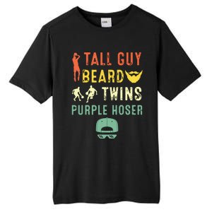 Perfect For Dude Tall Guy Beard Twins Purple Hoser Tall Fusion ChromaSoft Performance T-Shirt