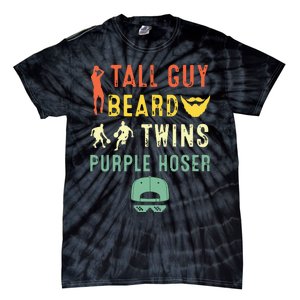 Perfect For Dude Tall Guy Beard Twins Purple Hoser Tie-Dye T-Shirt