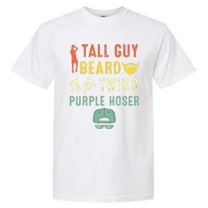 Perfect For Dude Tall Guy Beard Twins Purple Hoser Garment-Dyed Heavyweight T-Shirt