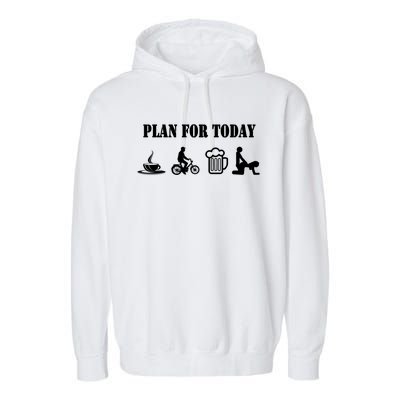 Plan For Day For Moped Drivers Cool Gift Garment-Dyed Fleece Hoodie