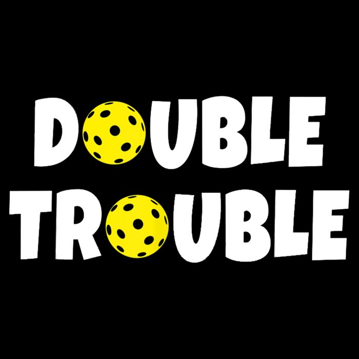 Pickleball Funny Double Trouble Team TShirt T-Shirt