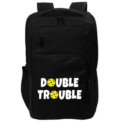 Pickleball Funny Double Trouble Team TShirt Impact Tech Backpack