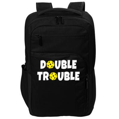 Pickleball Funny Double Trouble Team TShirt Impact Tech Backpack