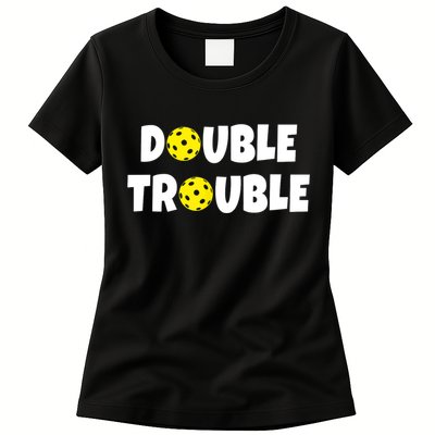 Pickleball Funny Double Trouble Team TShirt Womens T-Shirt