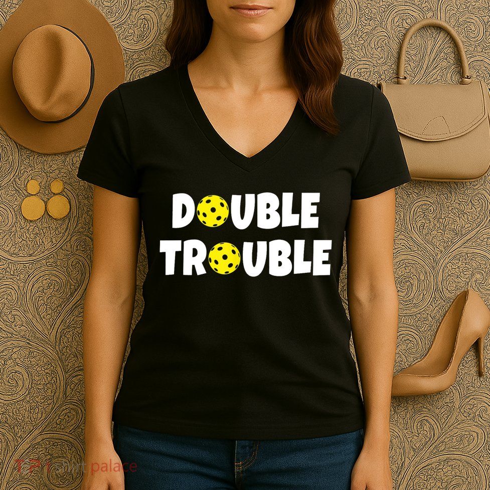 Pickleball Funny Double Trouble Team TShirt Women's V-Neck T-Shirt
