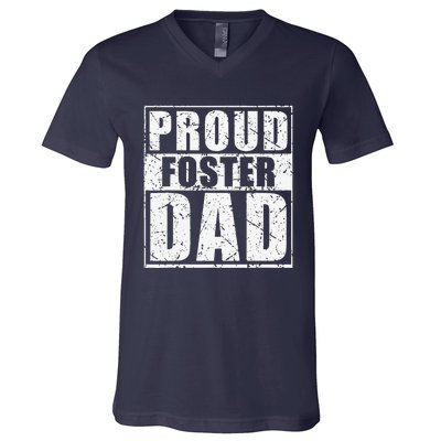 Proud Foster Dad For Dad Father Day V-Neck T-Shirt