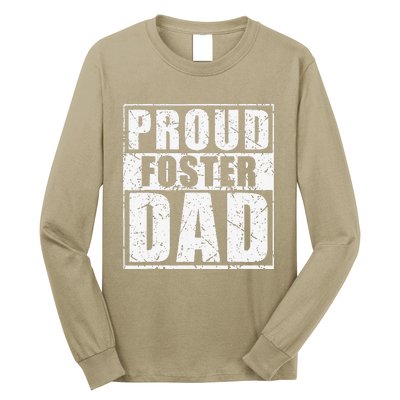 Proud Foster Dad For Dad Father Day Long Sleeve Shirt