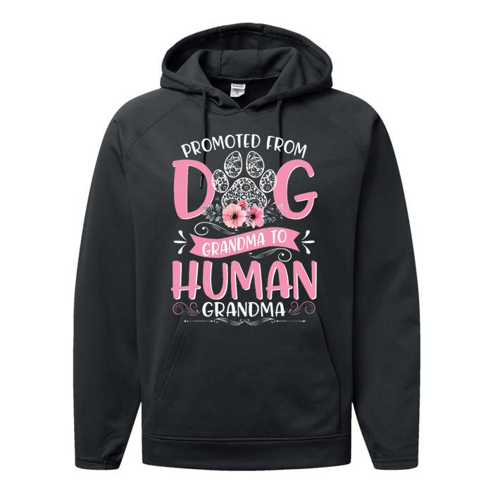 Promoted From Dog Grandma To Human Mother's Day Performance Fleece Hoodie