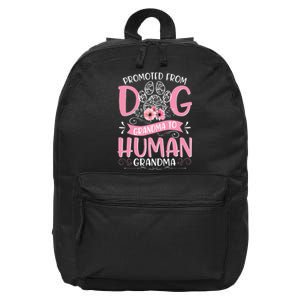 Promoted From Dog Grandma To Human Mother's Day 16 in Basic Backpack