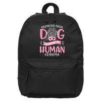 Promoted From Dog Grandma To Human Mother's Day 16 in Basic Backpack