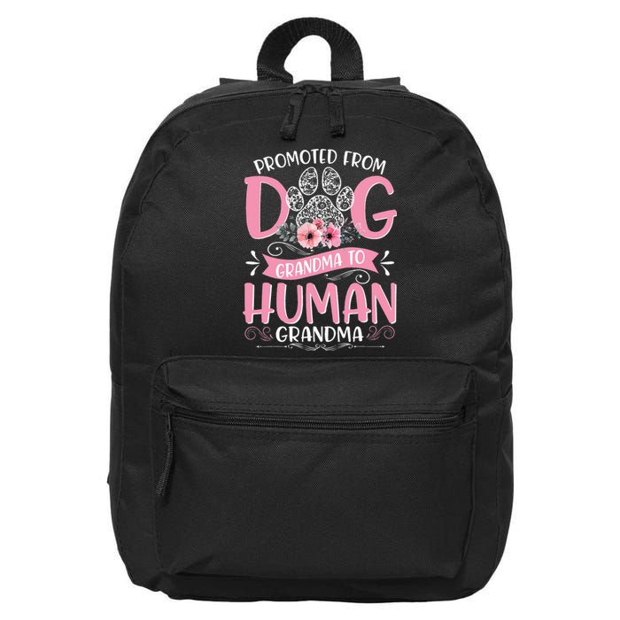 Promoted From Dog Grandma To Human Mother's Day 16 in Basic Backpack