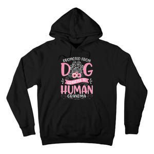 Promoted From Dog Grandma To Human Mother's Day Tall Hoodie