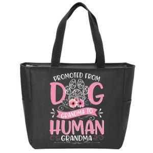 Promoted From Dog Grandma To Human Mother's Day Zip Tote Bag