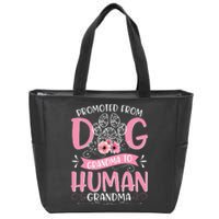 Promoted From Dog Grandma To Human Mother's Day Zip Tote Bag