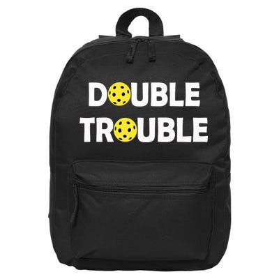 Pickleball Funny Double Trouble Team 16 in Basic Backpack