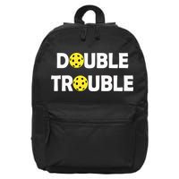 Pickleball Funny Double Trouble Team 16 in Basic Backpack