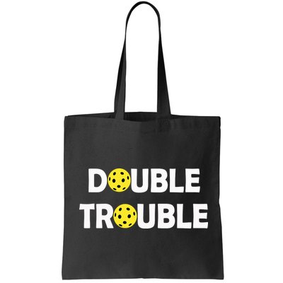 Pickleball Funny Double Trouble Team Bag