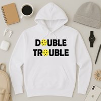 Pickleball Funny Double Trouble Team Hoodie