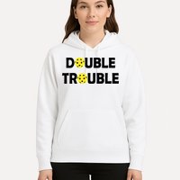 Pickleball Funny Double Trouble Team Hoodie