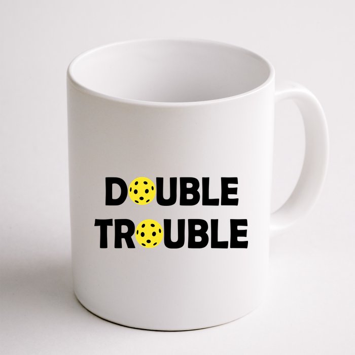 Pickleball Funny Double Trouble Team Mug