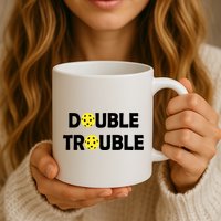 Pickleball Funny Double Trouble Team Mug