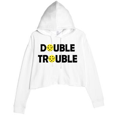 Pickleball Funny Double Trouble Team Crop Fleece Hoodie