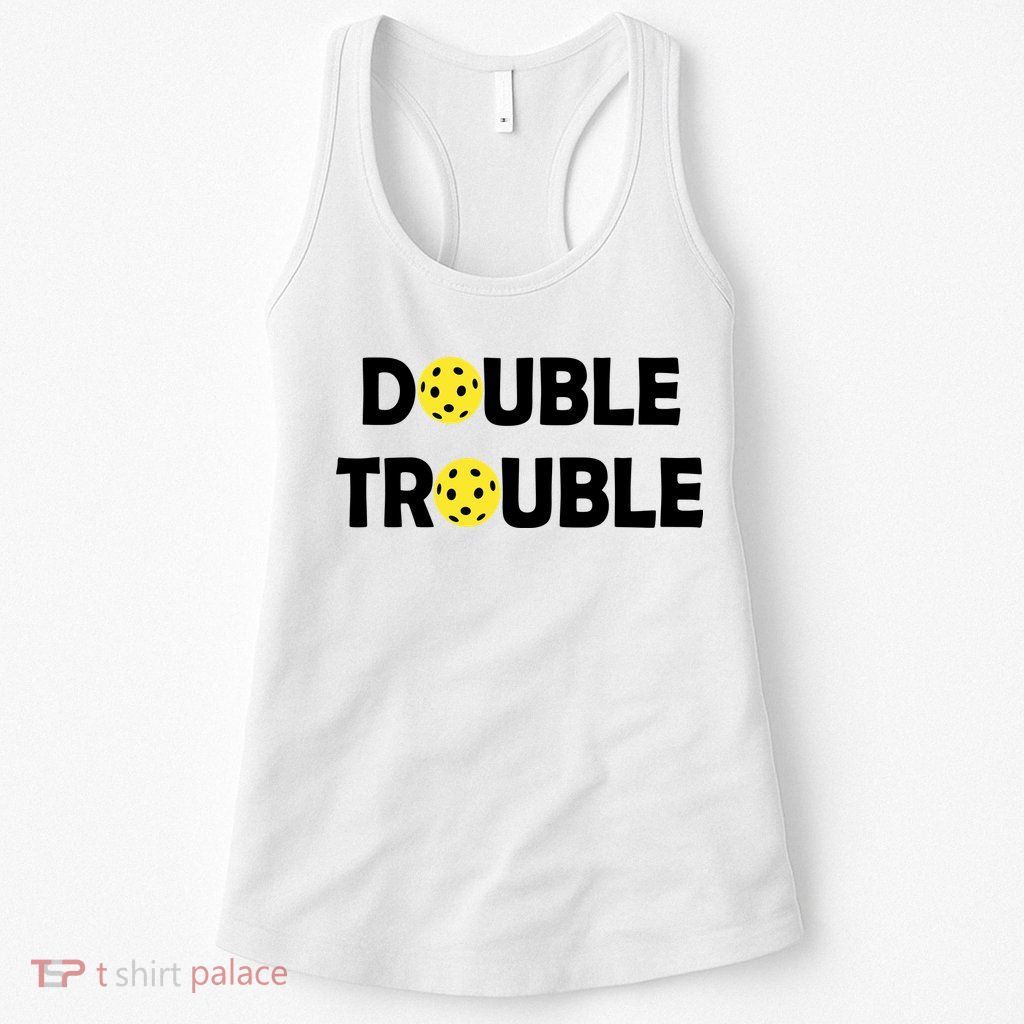 Pickleball Funny Double Trouble Team Womens Tank Top