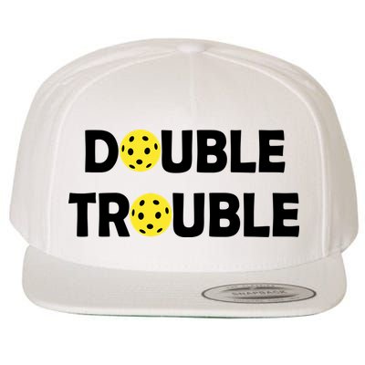 Pickleball Funny Double Trouble Team Wool Snapback Cap