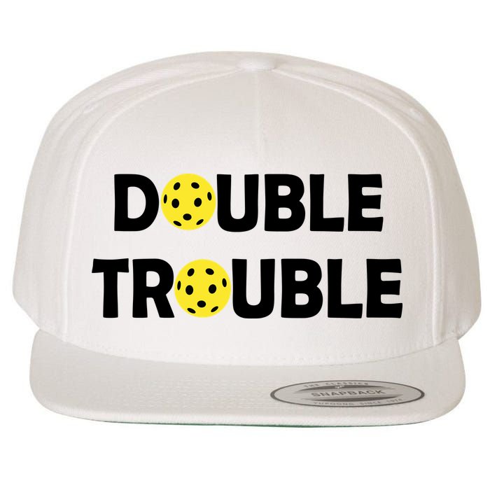 Pickleball Funny Double Trouble Team Wool Snapback Cap