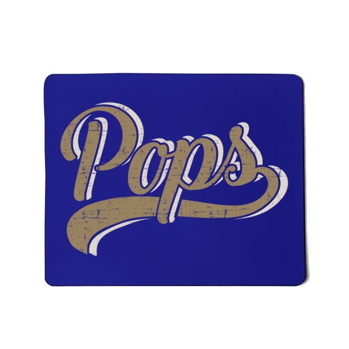 Pops For Dad And Fathers Day From Daughter Or Son Great Gift Mousepad