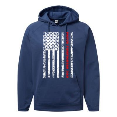 Proud Firefighter Dad Gift Performance Fleece Hoodie