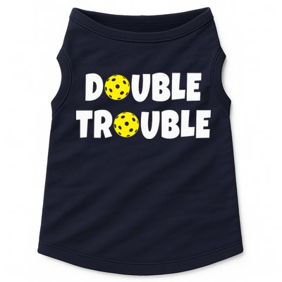 Pickleball Funny Double Trouble Team Doggie Tank