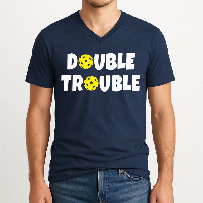 Pickleball Funny Double Trouble Team V-Neck T-Shirt