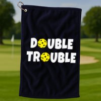 Pickleball Funny Double Trouble Team Golf Towel
