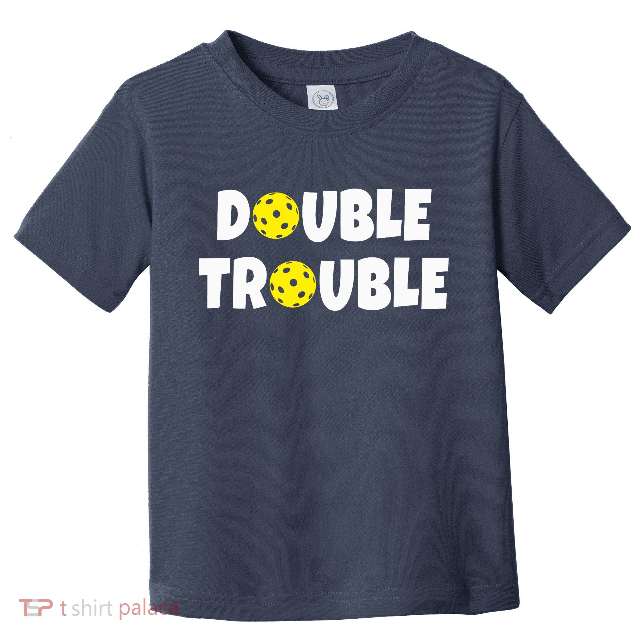 Pickleball Funny Double Trouble Team Toddler T-Shirt