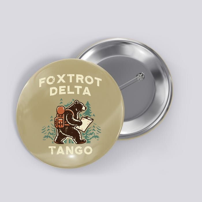 Protest Foxtrot Delta Tango Bear Resist Anti Women Button
