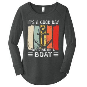 Pontoon Funny Drinking ItS A Good Day To Drink On A Boat Women's Perfect Tri Tunic Long Sleeve Shirt