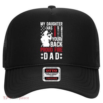 Proud Fire Dad Firefighter Dad Fire Dad Fire Father Cool Gift High Crown Mesh Back Trucker Hat