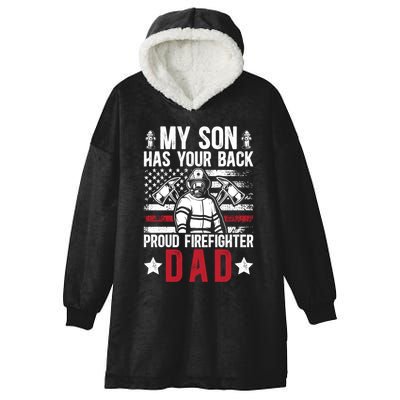 Proud Firefighter Dad Of A Firefighter Father Fire Dad Meaningful Gift Hooded Wearable Blanket