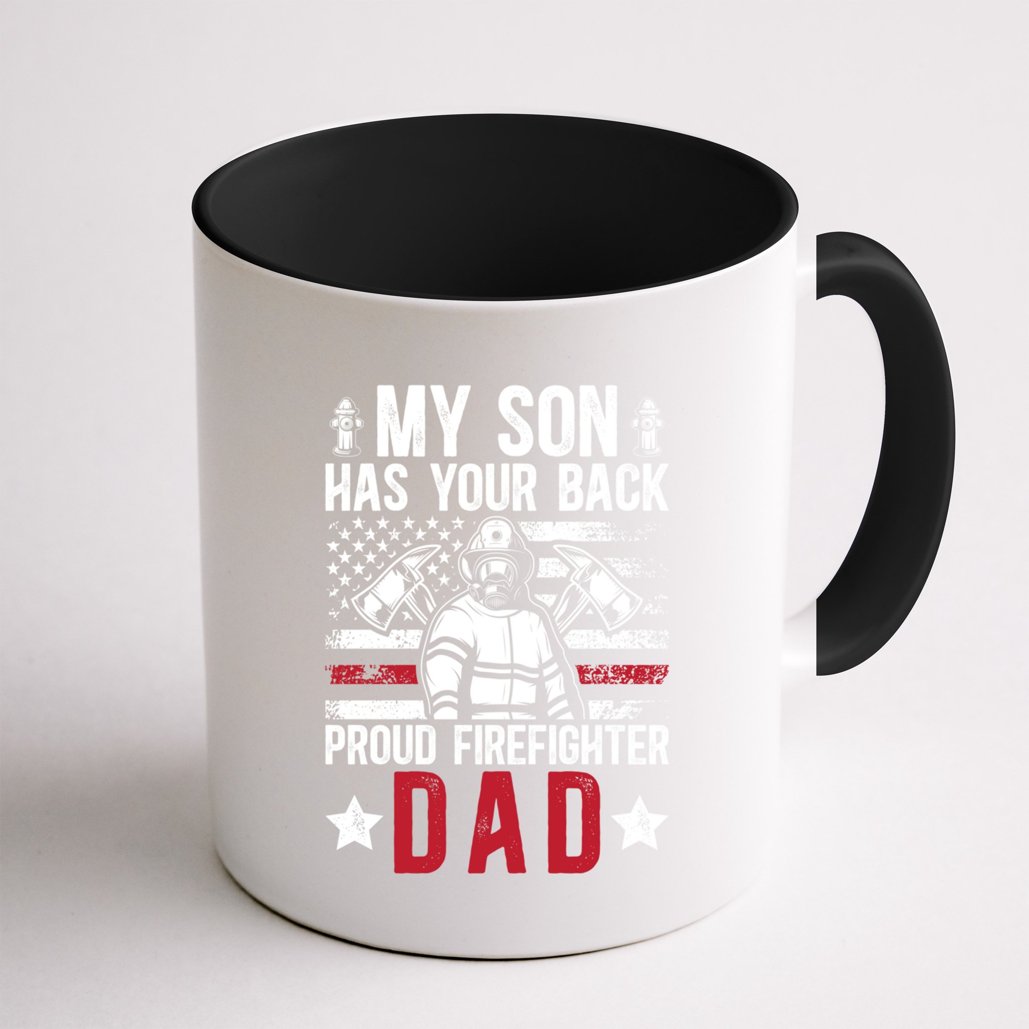 Proud Firefighter Dad Of A Firefighter Father Fire Dad Meaningful Gift Mug