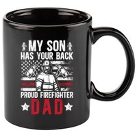 Proud Firefighter Dad Of A Firefighter Father Fire Dad Meaningful Gift 11oz C Handle Ceramic Mug