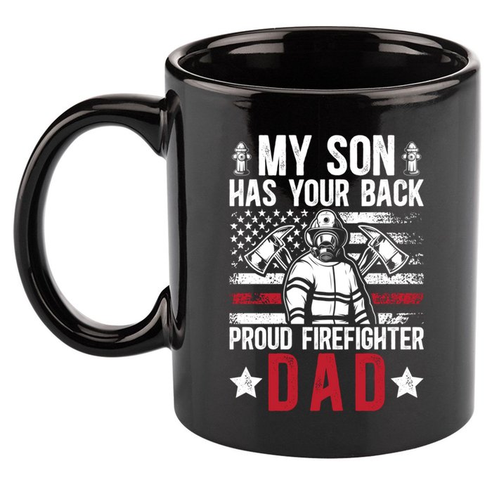 Proud Firefighter Dad Of A Firefighter Father Fire Dad Meaningful Gift 11oz C Handle Ceramic Mug