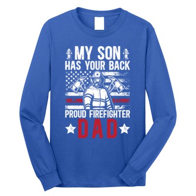 Proud Firefighter Dad Of A Firefighter Father Fire Dad Meaningful Gift Long Sleeve Shirt