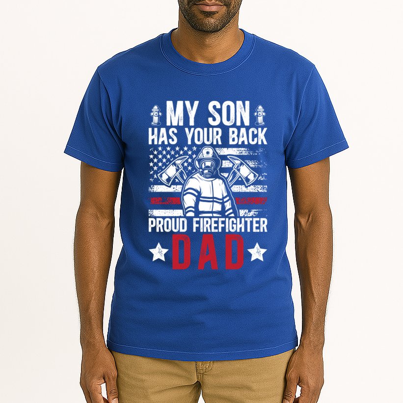 Proud Firefighter Dad Of A Firefighter Father Fire Dad Meaningful Gift Tall T-Shirt
