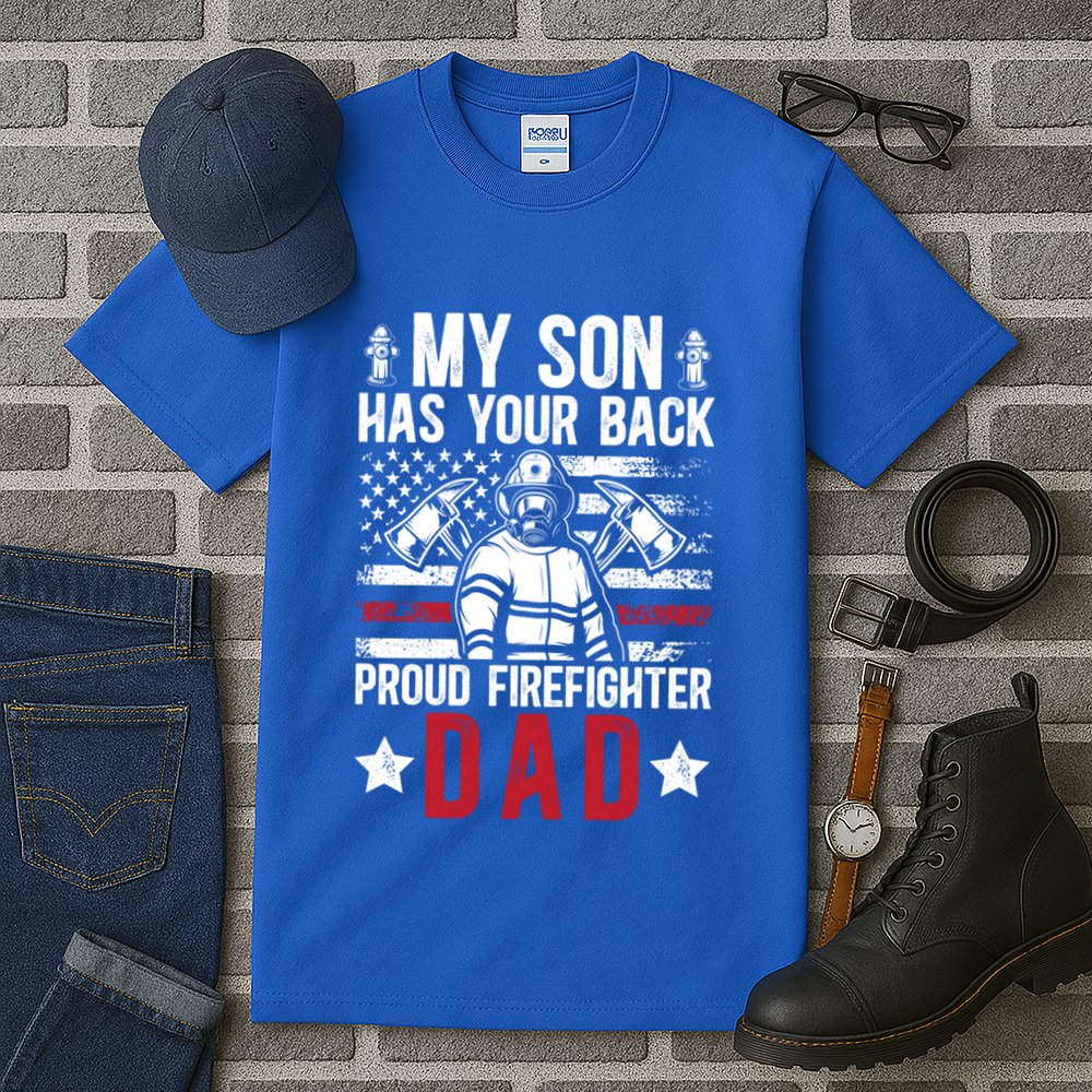 Proud Firefighter Dad Of A Firefighter Father Fire Dad Meaningful Gift Tall T-Shirt