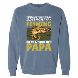 Papa Fishing Dad For Father's Day Meaningful Gift Garment-Dyed Sweatshirt