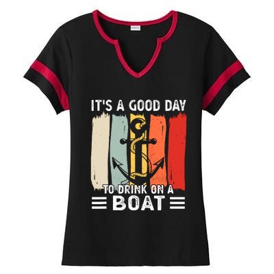 Pontoon Funny Drinking ItS A Good Day To Drink On A Boat Ladies Halftime Notch Neck Tee