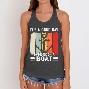 Pontoon Funny Drinking ItS A Good Day To Drink On A Boat Women's Knotted Racerback Tank