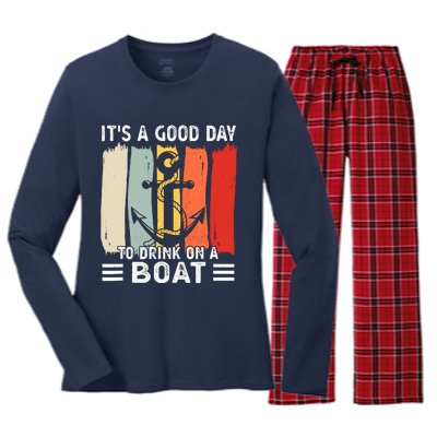 Pontoon Funny Drinking ItS A Good Day To Drink On A Boat Women's Long Sleeve Flannel Pajama Set 