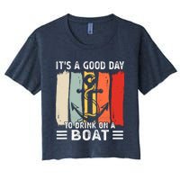 Pontoon Funny Drinking ItS A Good Day To Drink On A Boat Women's Crop Top Tee